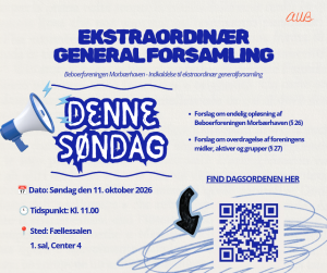 Indkaldelse til Ekstraordinær Generalforsamling i Beboerforeningen Morbærhaven 2026