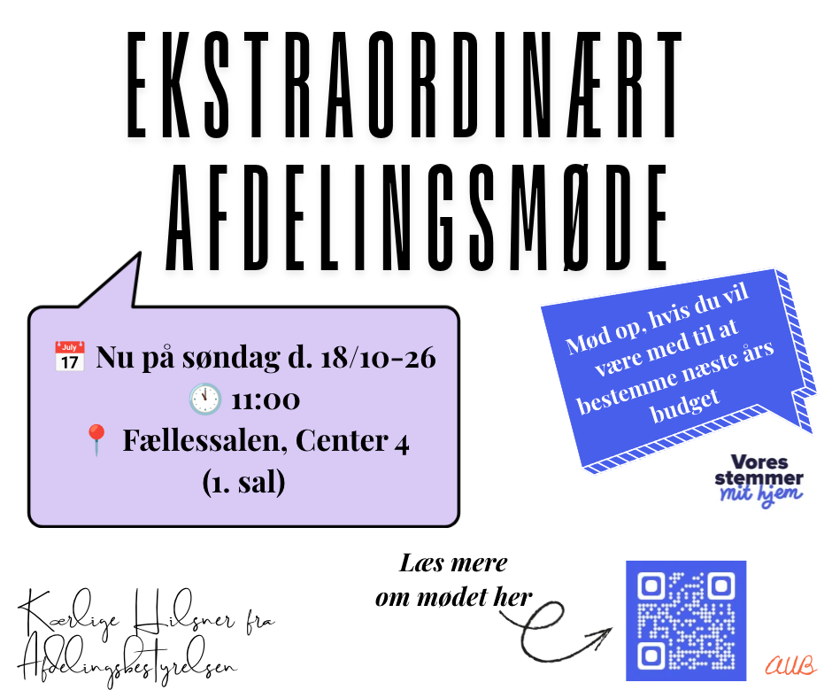 Nu på søndag d. 18/10 kl. 11:00 holder vi ekstraordinært afdelingsmøde i Fællessalen, Center 4 (1. sal). Vil du være med til at bestemme næste års budget? Så mød op og brug din stemme! 🏡