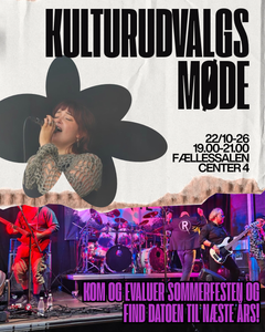 Kulturudvalgsmøde oktober 2026. Evaluer sommerfesten 2026. Find dato til sommerfesten 2027.